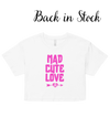 Mad Cute Love Crop Top